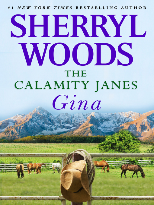 Title details for The Calamity Janes--Gina by Sherryl Woods - Available